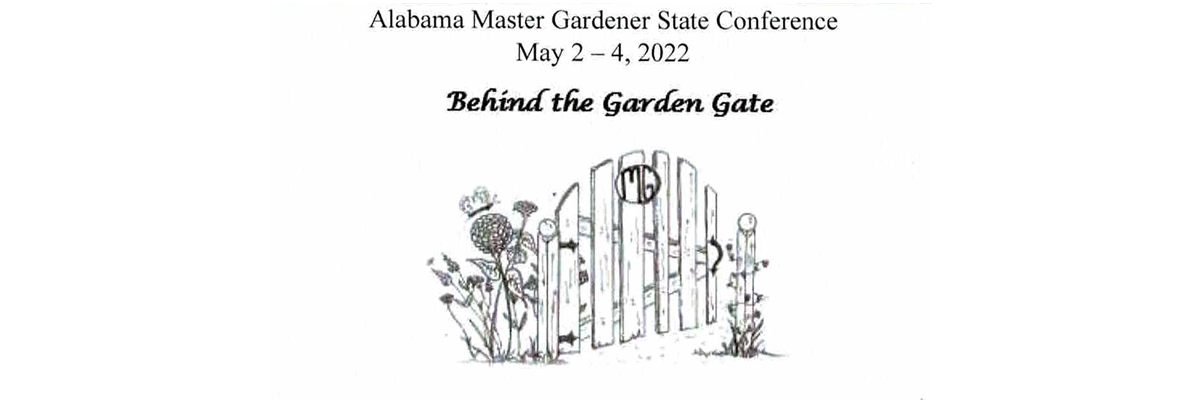 Alabama Master Gardener State Conference 2022