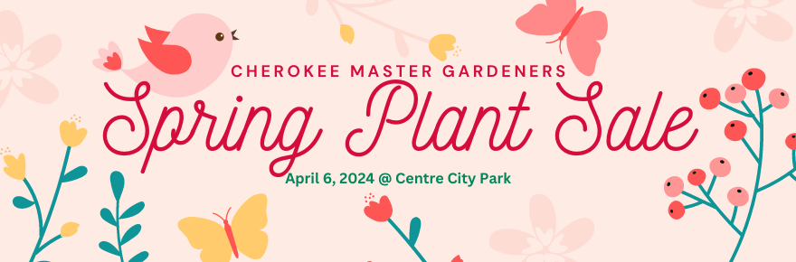 Cherokee County Master Gardener Spring Sale