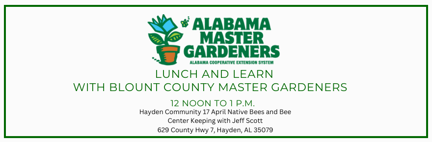 Blount County Master Gardeners Lunch and Learn