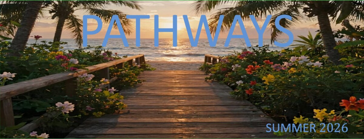2026 Summer Pathways And Happenings
